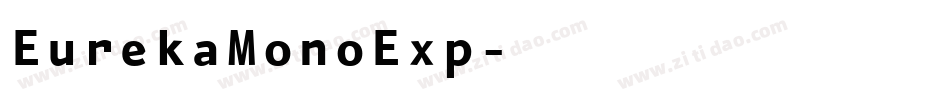 EurekaMonoExp字体转换