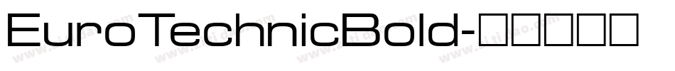 EuroTechnicBold字体转换