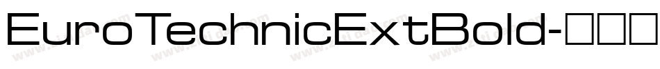 EuroTechnicExtBold字体转换