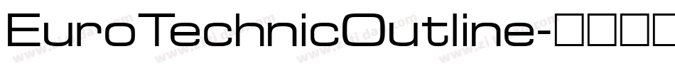 EuroTechnicOutline字体转换