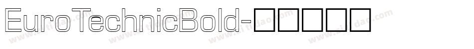 EuroTechnicBold字体转换