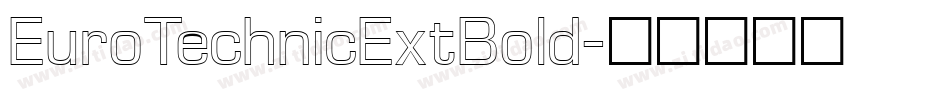 EuroTechnicExtBold字体转换
