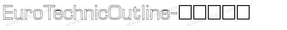 EuroTechnicOutline字体转换