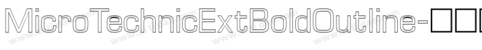 MicroTechnicExtBoldOutline字体转换