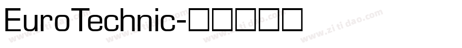 EuroTechnic字体转换