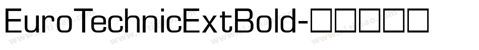 EuroTechnicExtBold字体转换