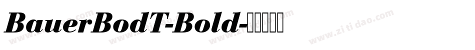 BauerBodT-Bold字体转换