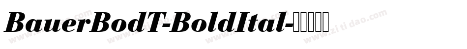 BauerBodT-BoldItal字体转换