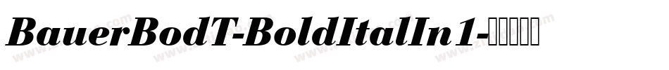 BauerBodT-BoldItalIn1字体转换