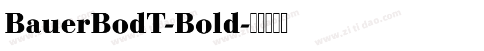 BauerBodT-Bold字体转换