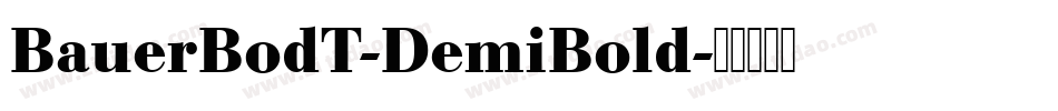 BauerBodT-DemiBold字体转换