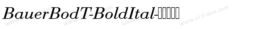 BauerBodT-BoldItal字体转换
