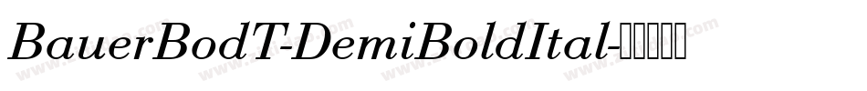 BauerBodT-DemiBoldItal字体转换
