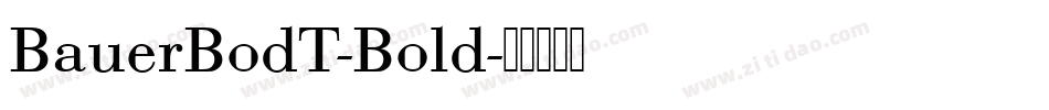 BauerBodT-Bold字体转换