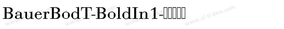 BauerBodT-BoldIn1字体转换