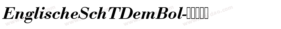 EnglischeSchTDemBol字体转换