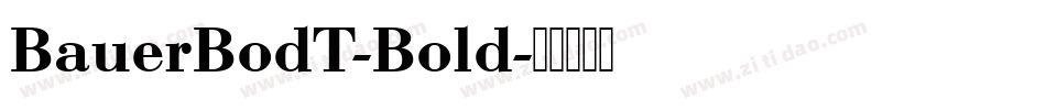BauerBodT-Bold字体转换