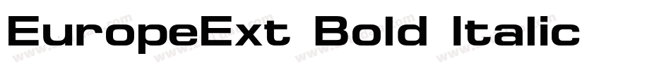 EuropeExt-Bold-Italic字体转换