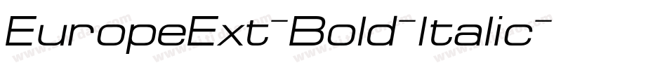 EuropeExt-Bold-Italic字体转换