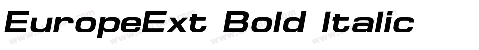 EuropeExt-Bold-Italic字体转换