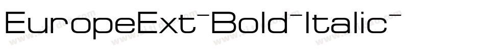 EuropeExt-Bold-Italic字体转换