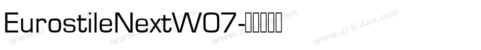 EurostileNextW07字体转换