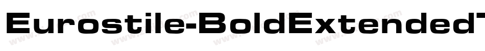 Eurostile-BoldExtendedTwo字体转换