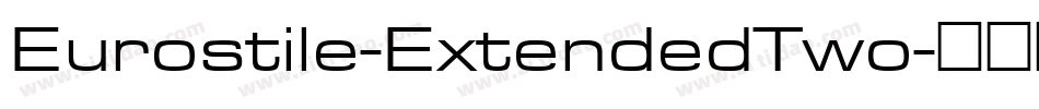 Eurostile-ExtendedTwo字体转换