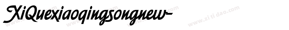 XiQuexiaoqingsongnew字体转换