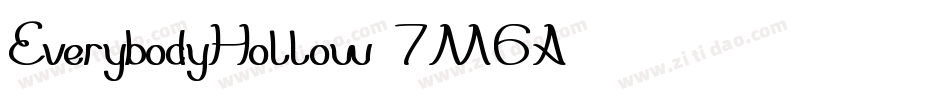 EverybodyHollow-7M6A字体转换