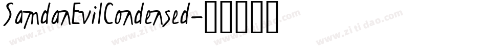 SamdanEvilCondensed字体转换