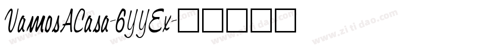 VamosACasa-6YYEx字体转换