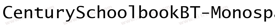 CenturySchoolbookBT-Monospace字体转换