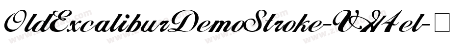 OldExcaliburDemoStroke-VG4el字体转换