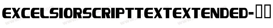 ExcelsiorScriptTextExtended字体转换