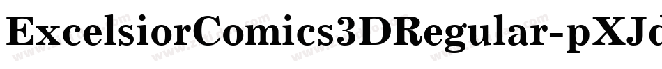ExcelsiorComics3DRegular-pXJd字体转换