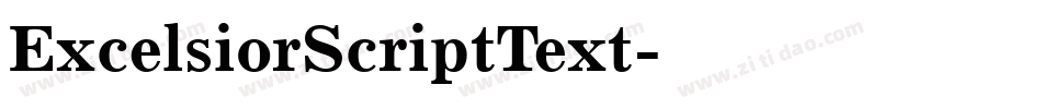 ExcelsiorScriptText字体转换