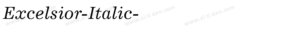 Excelsior-Italic字体转换