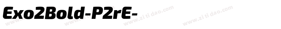 Exo2Bold-P2rE字体转换