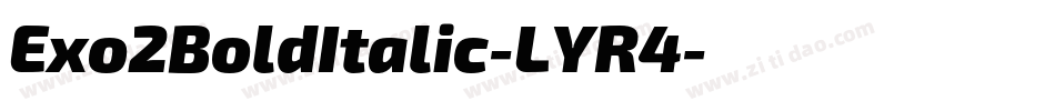 Exo2BoldItalic-LYR4字体转换