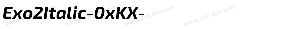 Exo2Italic-0xKX字体转换