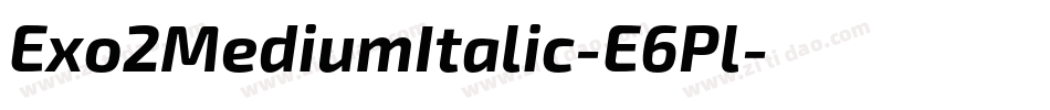 Exo2MediumItalic-E6Pl字体转换