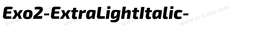Exo2-ExtraLightItalic字体转换
