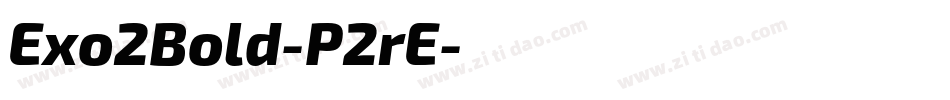Exo2Bold-P2rE字体转换