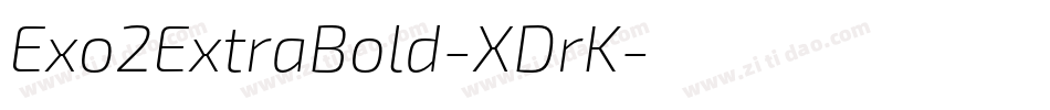 Exo2ExtraBold-XDrK字体转换