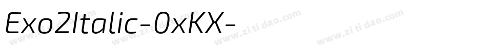 Exo2Italic-0xKX字体转换
