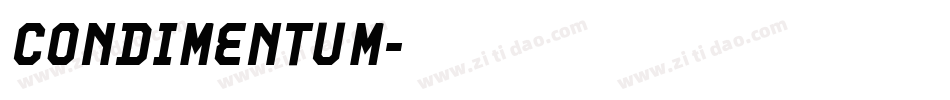 CONDIMENTUM字体转换