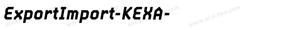 ExportImport-KEXA字体转换