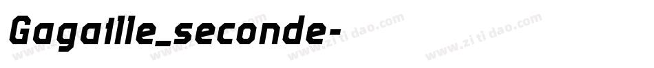 Gagaille_seconde字体转换