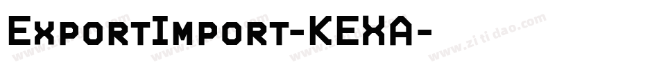 ExportImport-KEXA字体转换